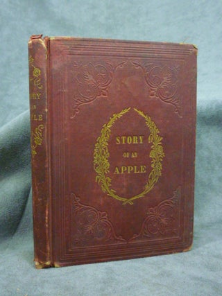 Item #z02414 The Story of An Apple. John Gilbert