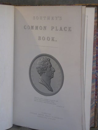 SOUTHEY'S COMMON PLACE: Choice Passages. Collections for English Manners and Literature. First, Second, Third and Fourth Series (complete 4 volumes)