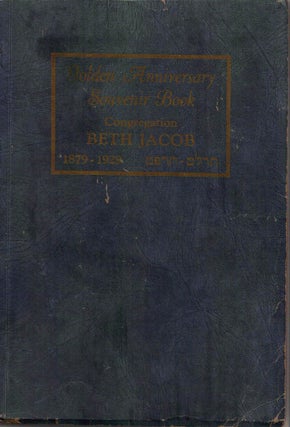 Item #z04276 Beth Jacob Congregation, Pittsburgh, PA: Golden Anniversary 1879-1929. Beth Jacob...