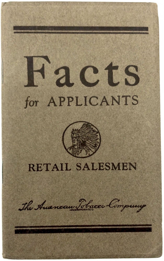 Item #z04492 Facts for Applicants, Retail Salesmen. American Tobacco Company.