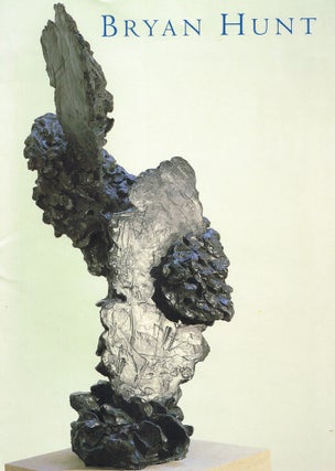 Item #z05033 Bryan Hunt: Sculpture + Drawings. April 3 - May 15, 1998. Debra Bricker Balkan,...