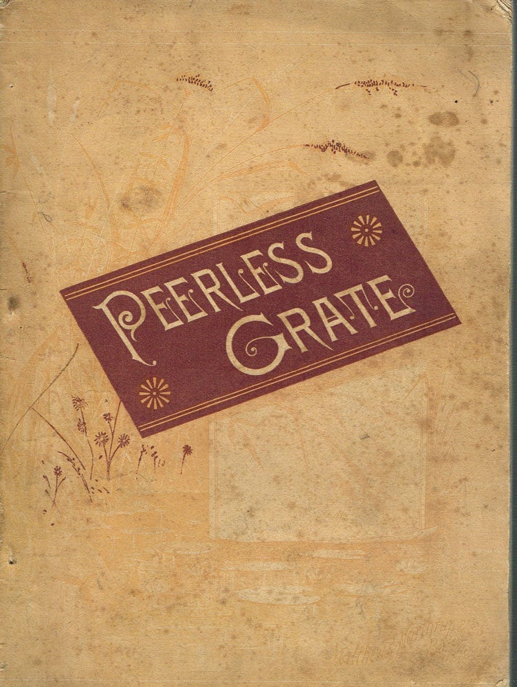 Item #z05691 Illustrated Catalogue of the Peerless Shaking and Dumping Grate. Bissell, Co.