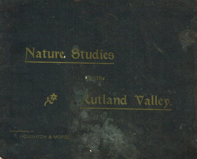 Item #z05697 Nature Studies in the Rutland Valley (Rutland, Vermont). L. F. Brehmer.