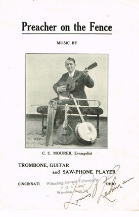 Item #z05701 Preacher on the Fence: Music by C. C. Mourer, Evangelist, Trombone, Guitar, and...