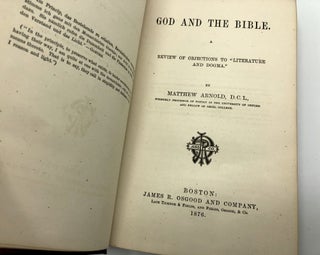 God and the Bible. A Review of Objections to "Literature and Dogma"