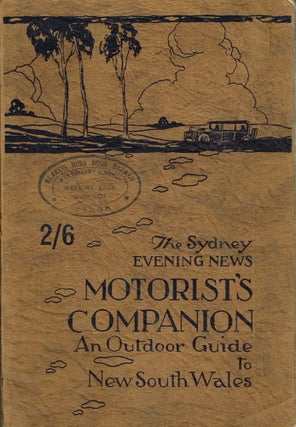 Item #z06197 The Sydney Evening News Motorist's Companion: Being an outdoor guide to New South...