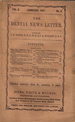 Item #z06292 The Dental News Letter Vol. X No. 2. January, 1857. J. D. White, J. R. M'Curdy