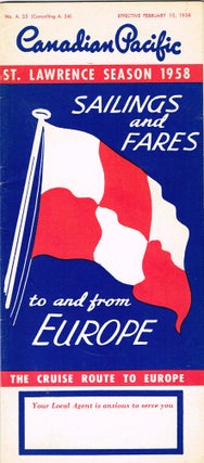 Item #z06359 Canadian Pacific St. Lawrence Season 1958: Sailings and Fares to and from Europe....