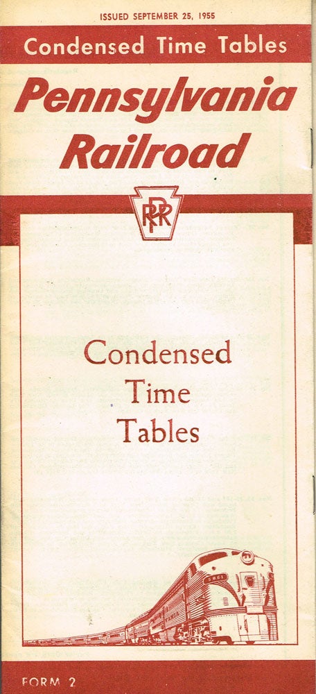 Item #z06502 Pennsylvania Railroad Condensed Time Tables, Form 2, Issued September 25, 1955 (2 copies). Pennsylvania Railroad.