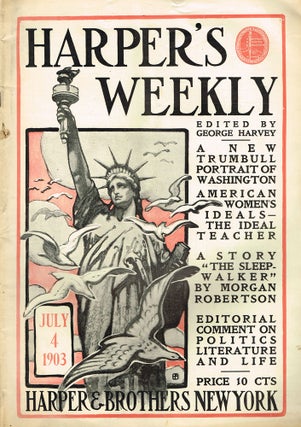 Item #z06619 Harper's Weekly for Saturday, July 4, 1903. George Harvey