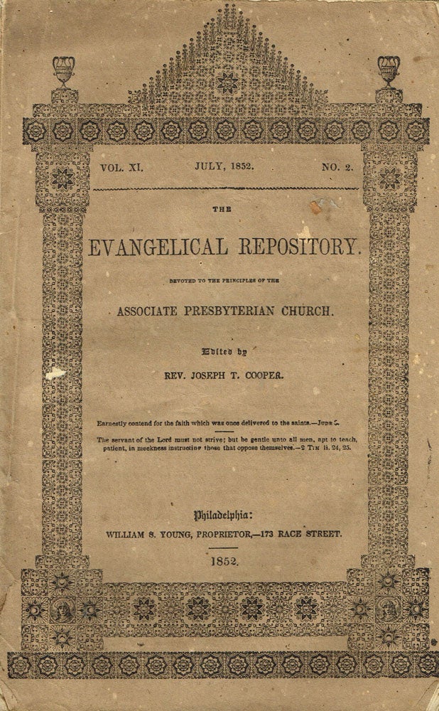 Item #z06705 The Evangelical Repository. Volume XI, No. 2. July, 1852. Joseph T. Cooper.