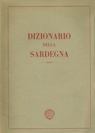 Item #z06720 Dizionario della Sardegna. Alberto Boscolo, Mario Pintor, Giuseppe Loi Pudda