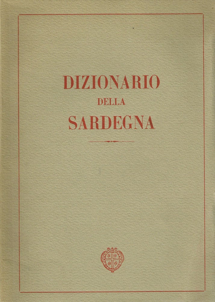 Item #z06720 Dizionario della Sardegna. Alberto Boscolo, Mario Pintor, Giuseppe Loi Pudda.