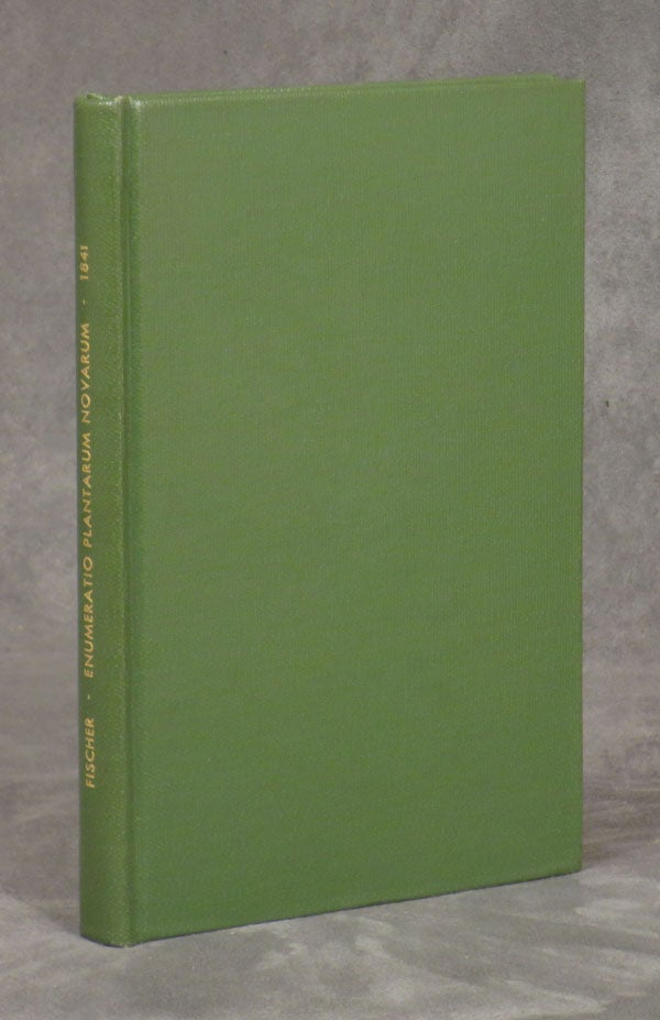 Item #z07240 Enumeratio Plantarum Novarum. A Cl. Schrenk Lectarum. Friedrich Ernst Ludwing von Fischer, Carl Anton von Meyer.