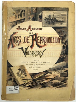 Item #z07388 Les Arts de Reproduction Vulgarisés Avec 140 Vignettes Dans le Texte et Douze...