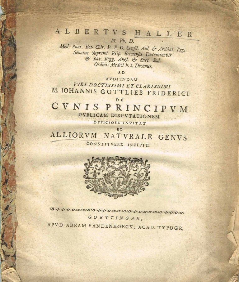 Item #z07659 De Cunis Principum Publicam Disputationem Officiose Invitat et Alliorum Naturale Genus. Albrecht von Haller.