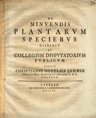 Item #z07669 De Minuendis Plantarum Generibus Disserit et Collegium Disputatorium Publicum & De...