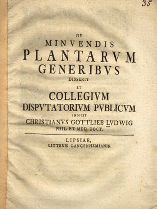 De Minuendis Plantarum Generibus Disserit et Collegium Disputatorium Publicum & De Minuendus Plantarum Generibus Disserit et Collegium Disputatorium Publicum