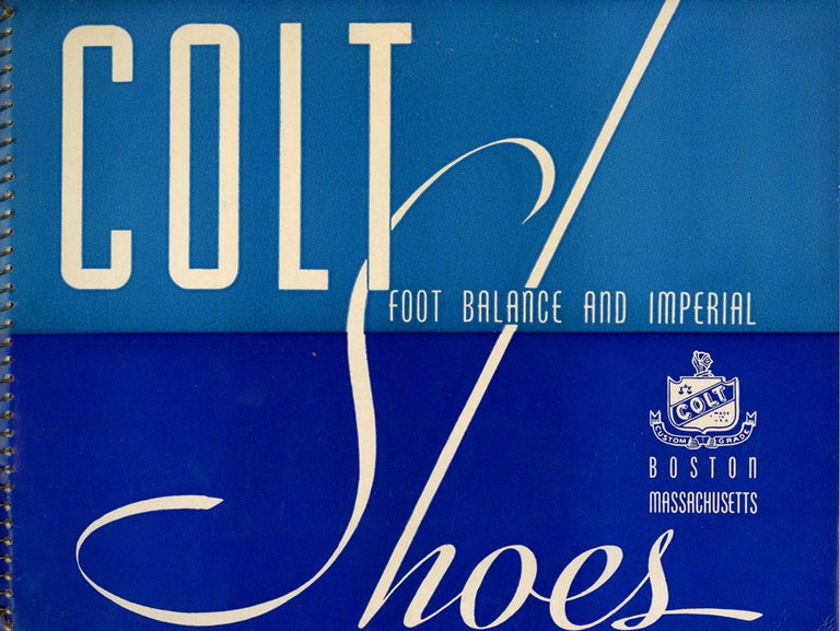 Item #z08199 Colt Shoes: Foot Balance and Imperial. Joseph G. Traeger.