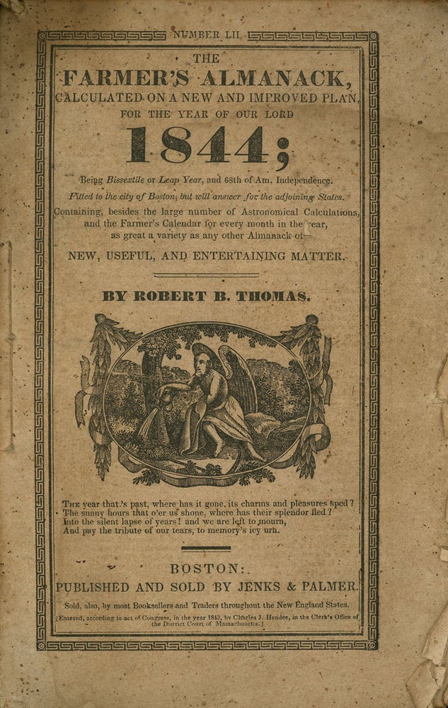 Item #z08700 The Farmer's Almanack, Calculated on a New and Improved Plan for the Year of Our Lord 1844...Fitted to the City of Boston. Robert B. Thomas.