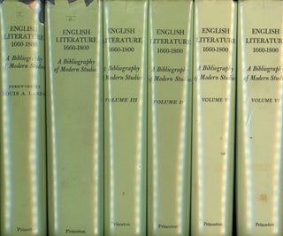 English Literature 1660-1800, A Bibliography of Modern Studies Compiled for Philological Quarterly. Complete in Six Volumes