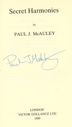 Item #z09150 Secret Harmonies, Signed by the Author. Paul J. McAuley
