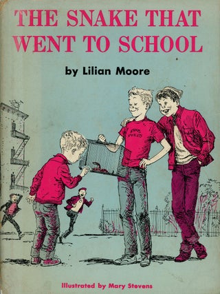 Item #z09159 The Snake That Went to School. Lilian Moore, Mary Stevens, Illust
