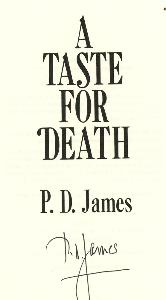 Item #z09272 A Taste For Death, Signed by P.D. James. P. D. James.