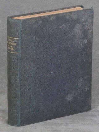 Item #z09281 Complete Volumes of the Bethel Messenger for 1894 and 1895. Frederick A. Thain...