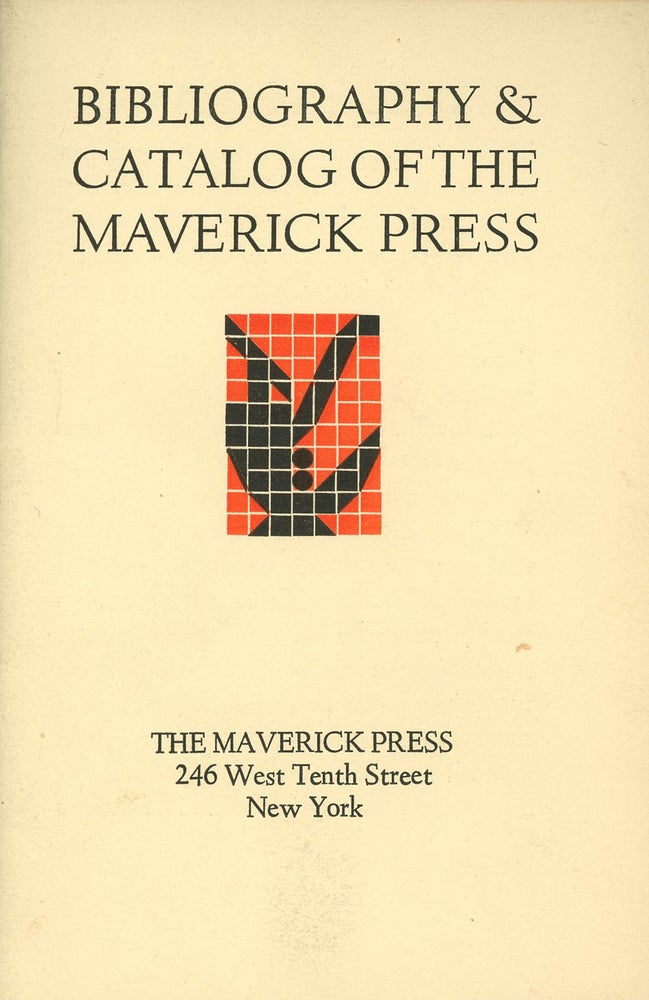 Item #z09340 Bibliography and Catalog of the Maverick Press. Earl H. Emmons, Maverick Press.