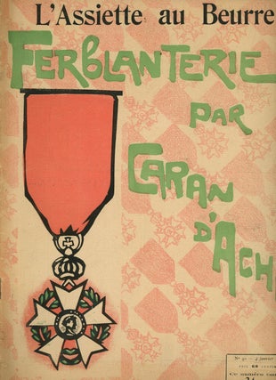 Item #z09400 L' Assiette au Beurre, Ferblanterie Par Caran D'Ache, Number 40, 4 Janvier, 1902....