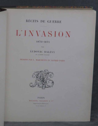 Récits de Guerre, L'Invasion 1870-1871