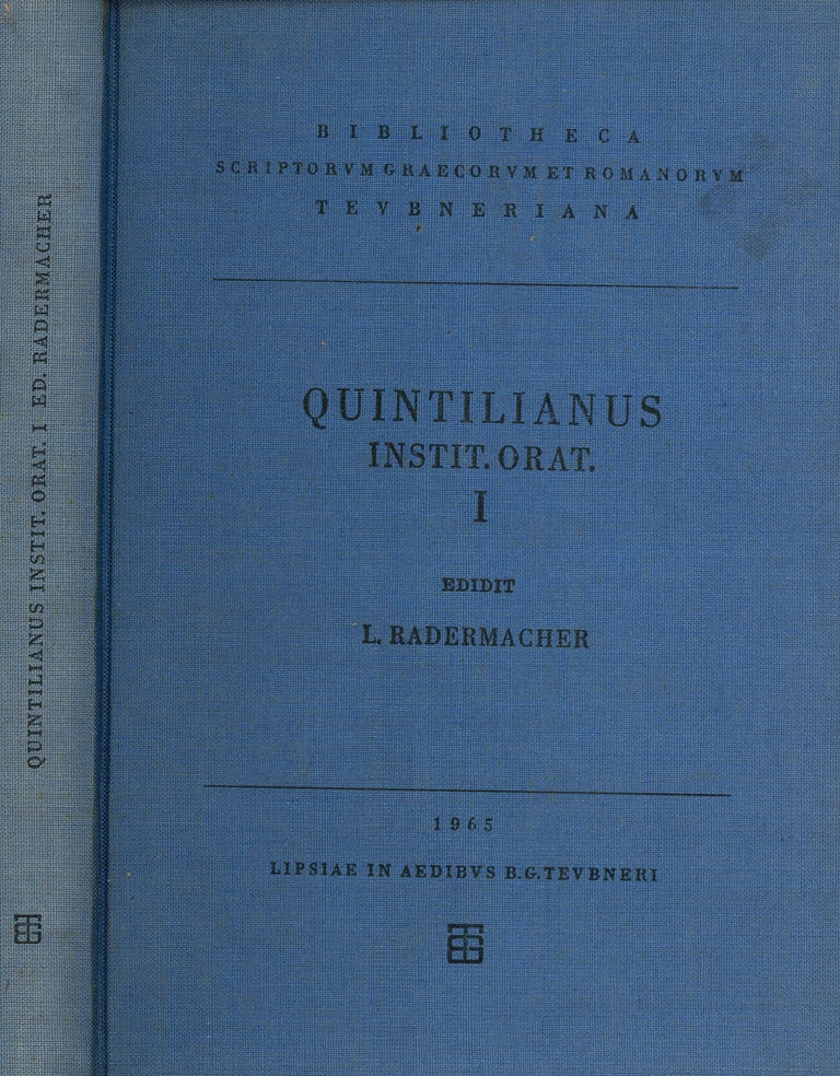 Item #z09514 M. Fabi Quintiliani, Institutionis Oratoria, Libri XII (Academia Scientarum Germanica Berolinensis) (This Volume Only). Quintilian, Ludwig Radermacher.