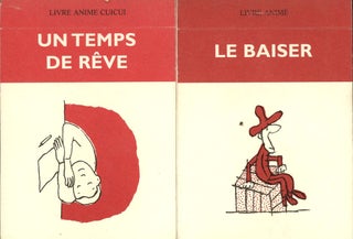 Item #z09973 Le Baiser Livre Anime, together with Un Temps de Reve Livre Anime. Two Volumes....